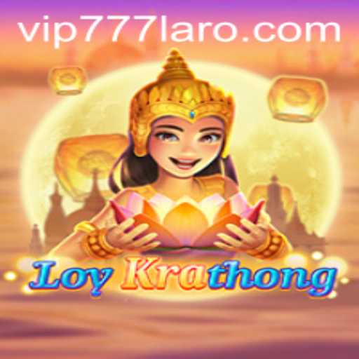Explore the Captivating World of LoyKrathong: A Unique Gaming Experience with VIP777
