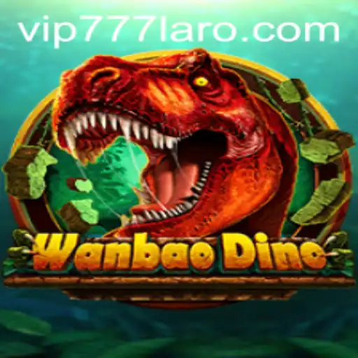Discover the Exciting World of WanBaoDino: Your Next Digital Adventure Awaits